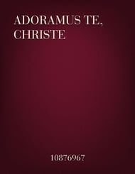 Adoramus Te, Christe TB choral sheet music cover Thumbnail